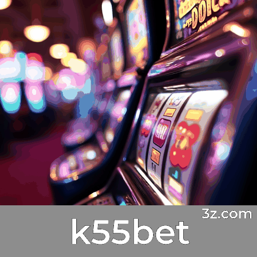 K55bet: Ganhe Bônus Surpreendentes Agora!