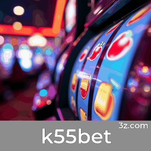 K55bet: Descubra Slots Únicos e Ganhe Mais
